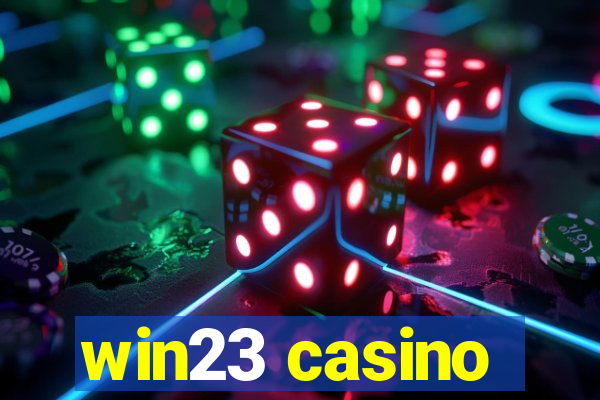 win23 casino